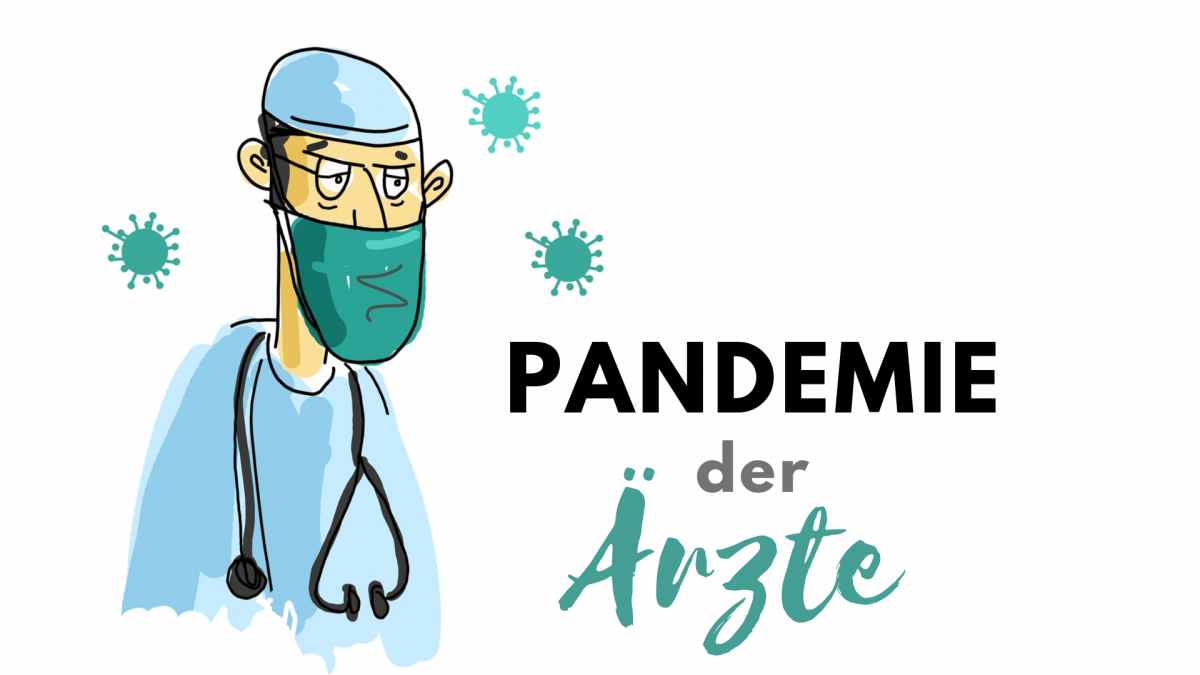 Pandemie der Ärzte – Ungetestet, weggeschickt, kollabiert